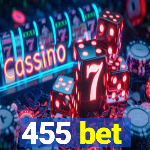 455 bet